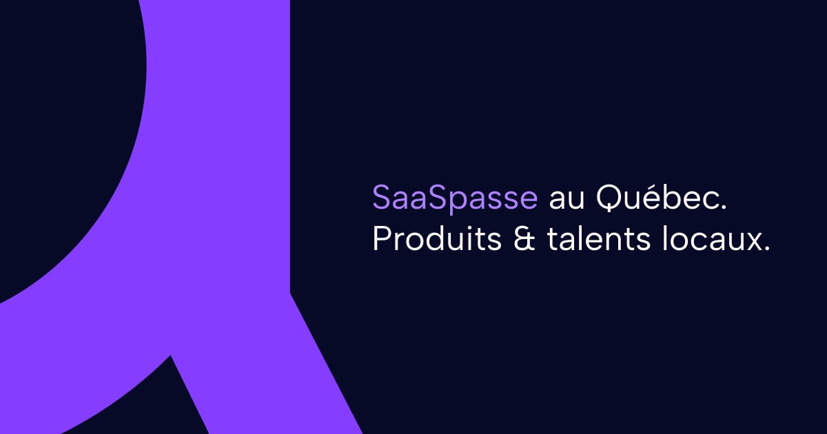 SaaSpasse Marc-André Lanciault illuxi